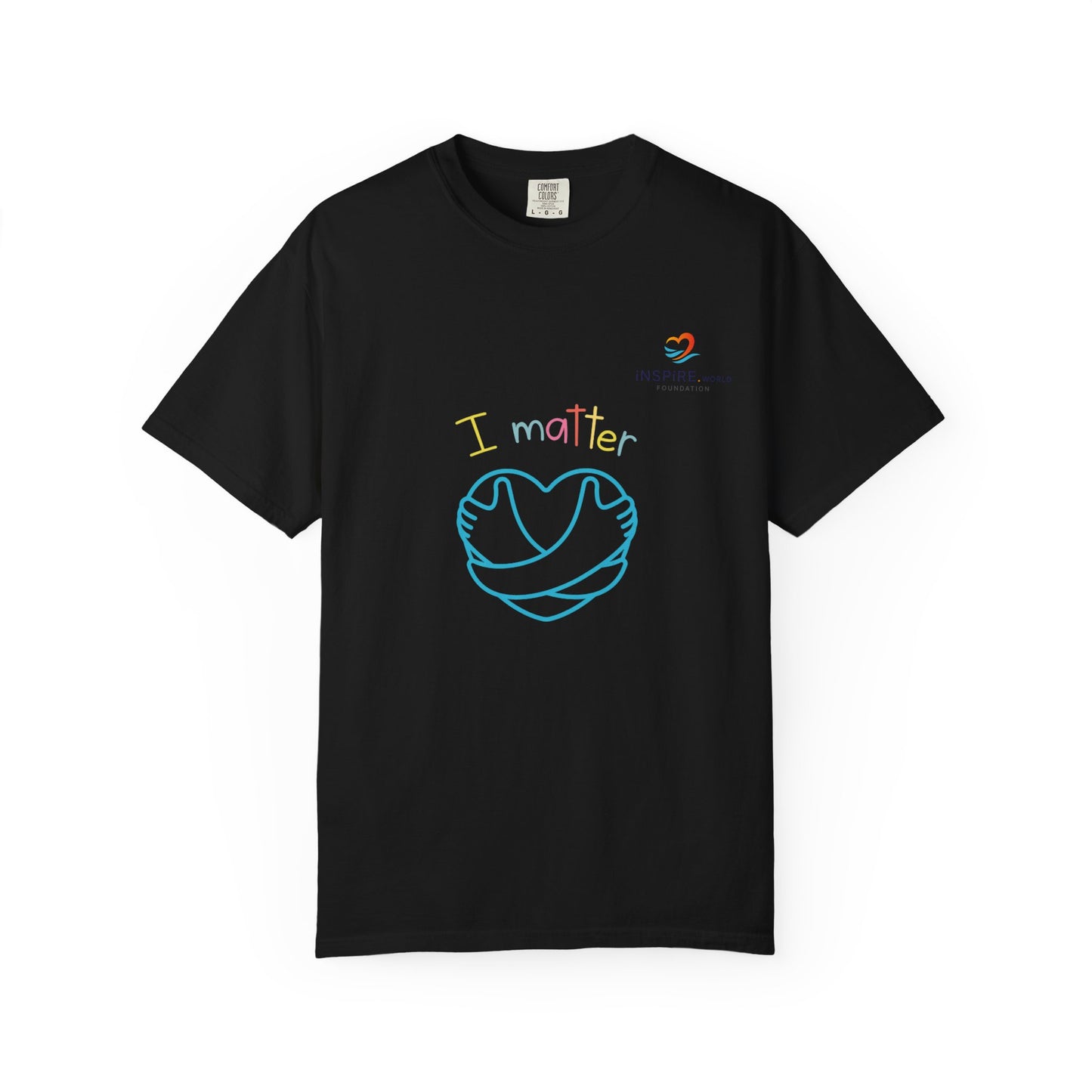 I Matter Unisex Garment-Dyed T-shirt