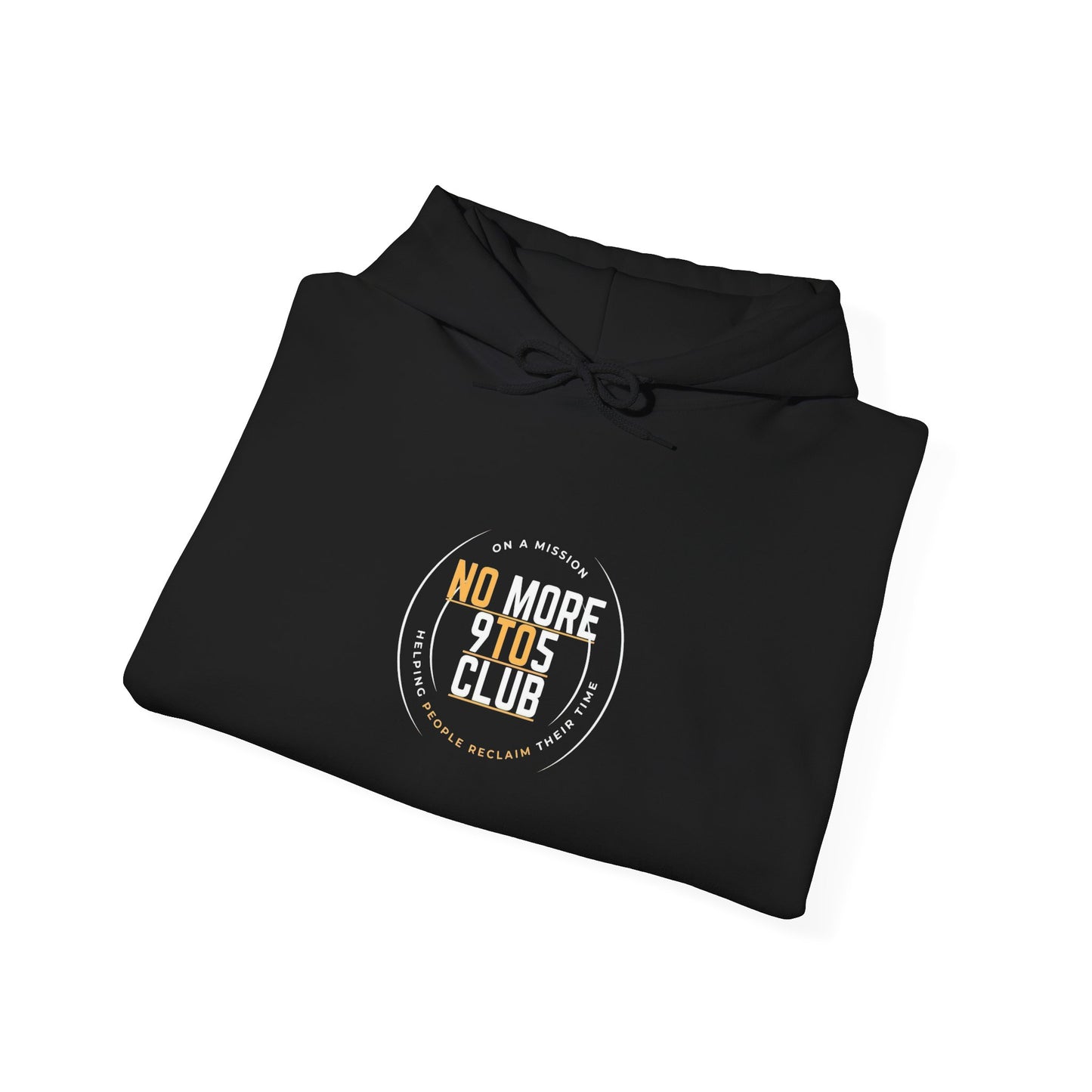 The No More 9 To 5 Unisex Heavy Blend™ Hooded Sweatshirt