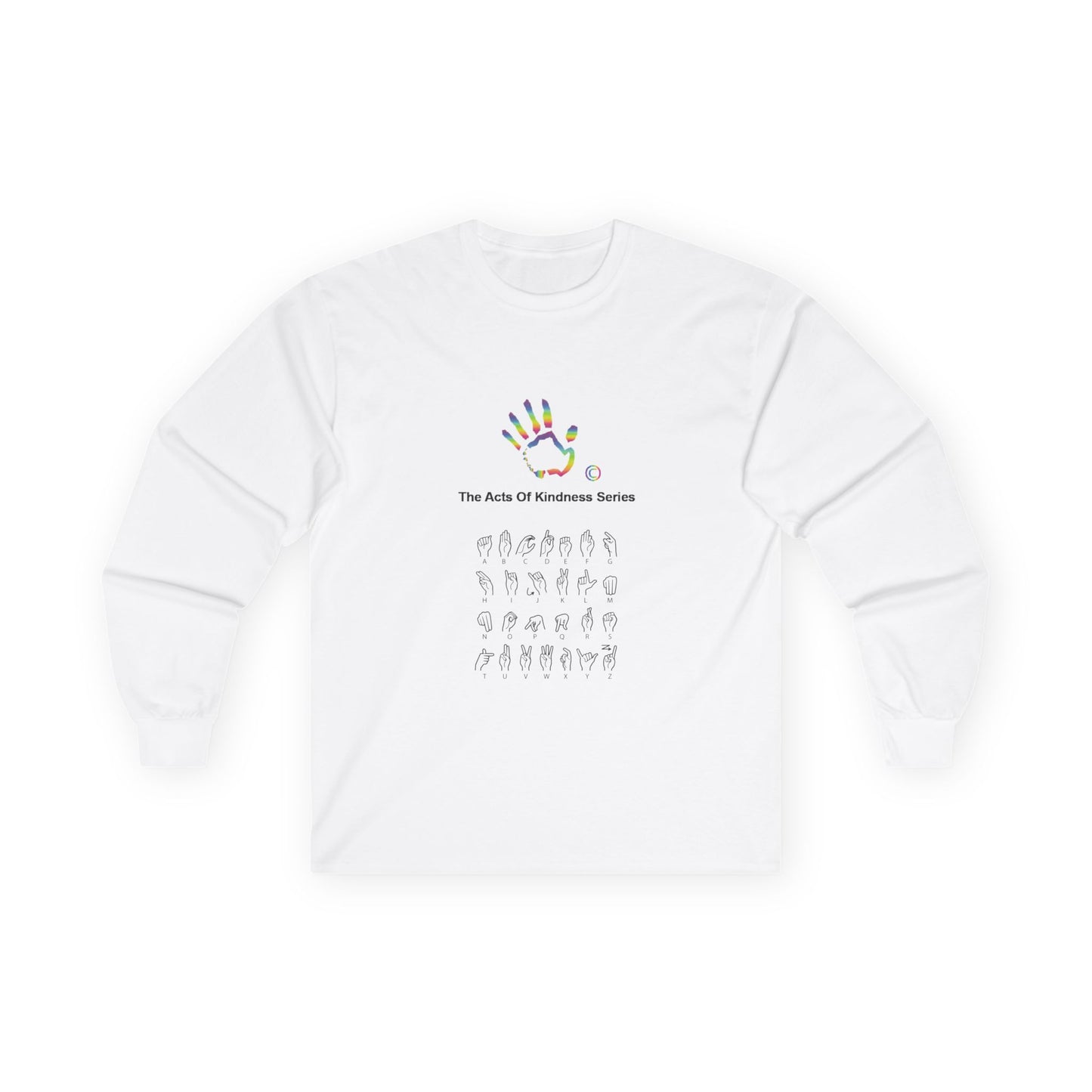 Acts of Kindness Series Unisex Ultra Cotton Long Sleeve Tee
