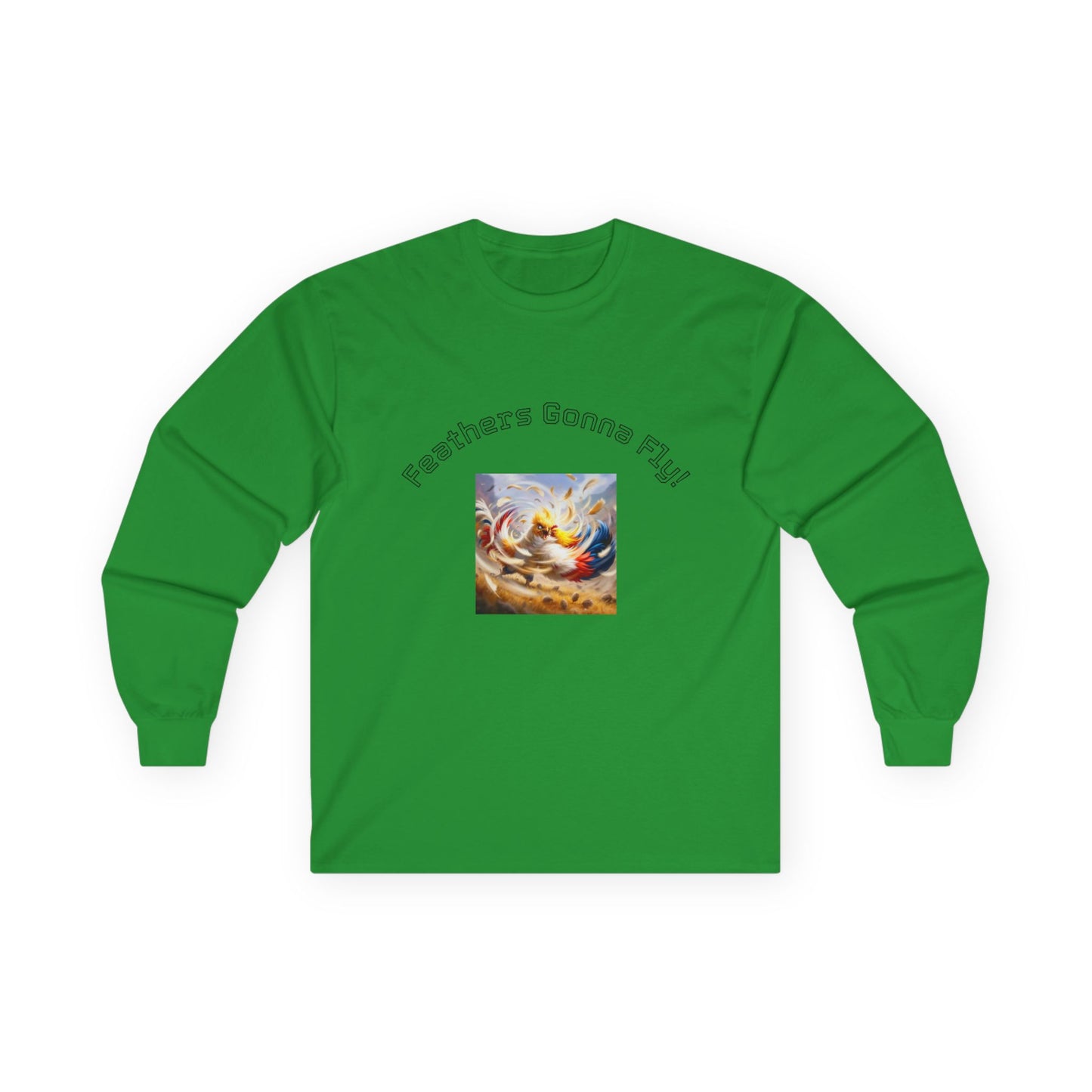 AKCB Feathers Gonna Fly Unisex Ultra Cotton Long Sleeve Tee
