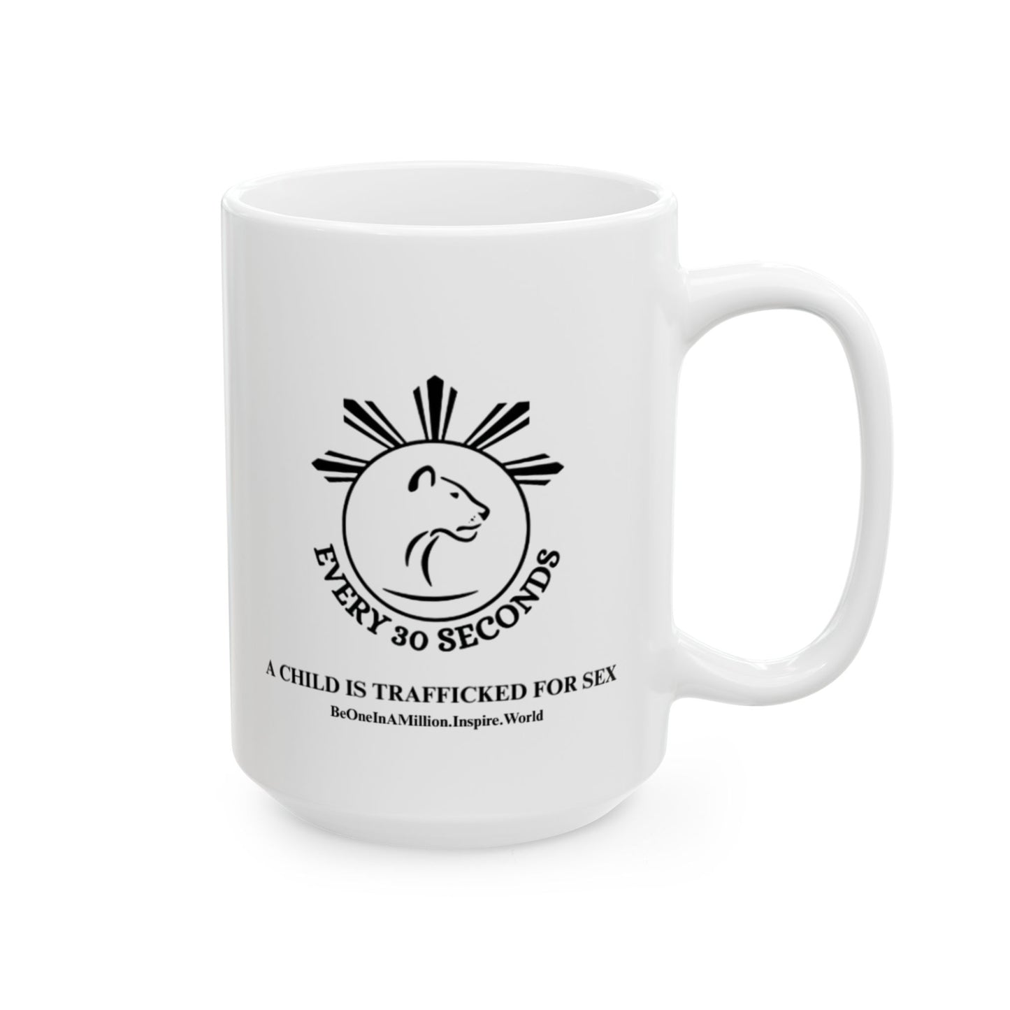 Be One In A Million Ceramic Mug, (11oz, 15oz)