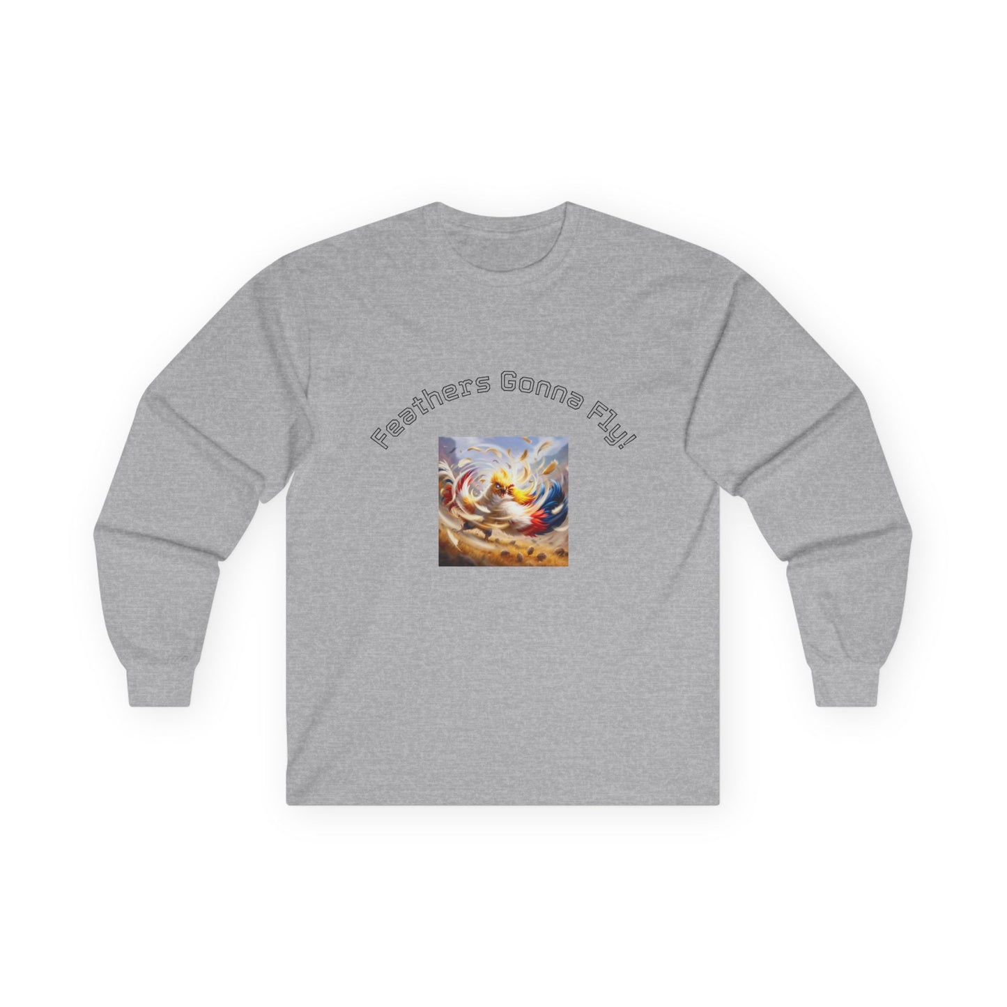 AKCB Feathers Gonna Fly Unisex Ultra Cotton Long Sleeve Tee