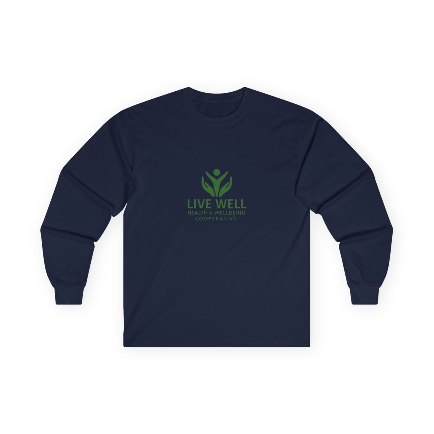 Live Well Cooperative Unisex Ultra Cotton Long Sleeve Tee
