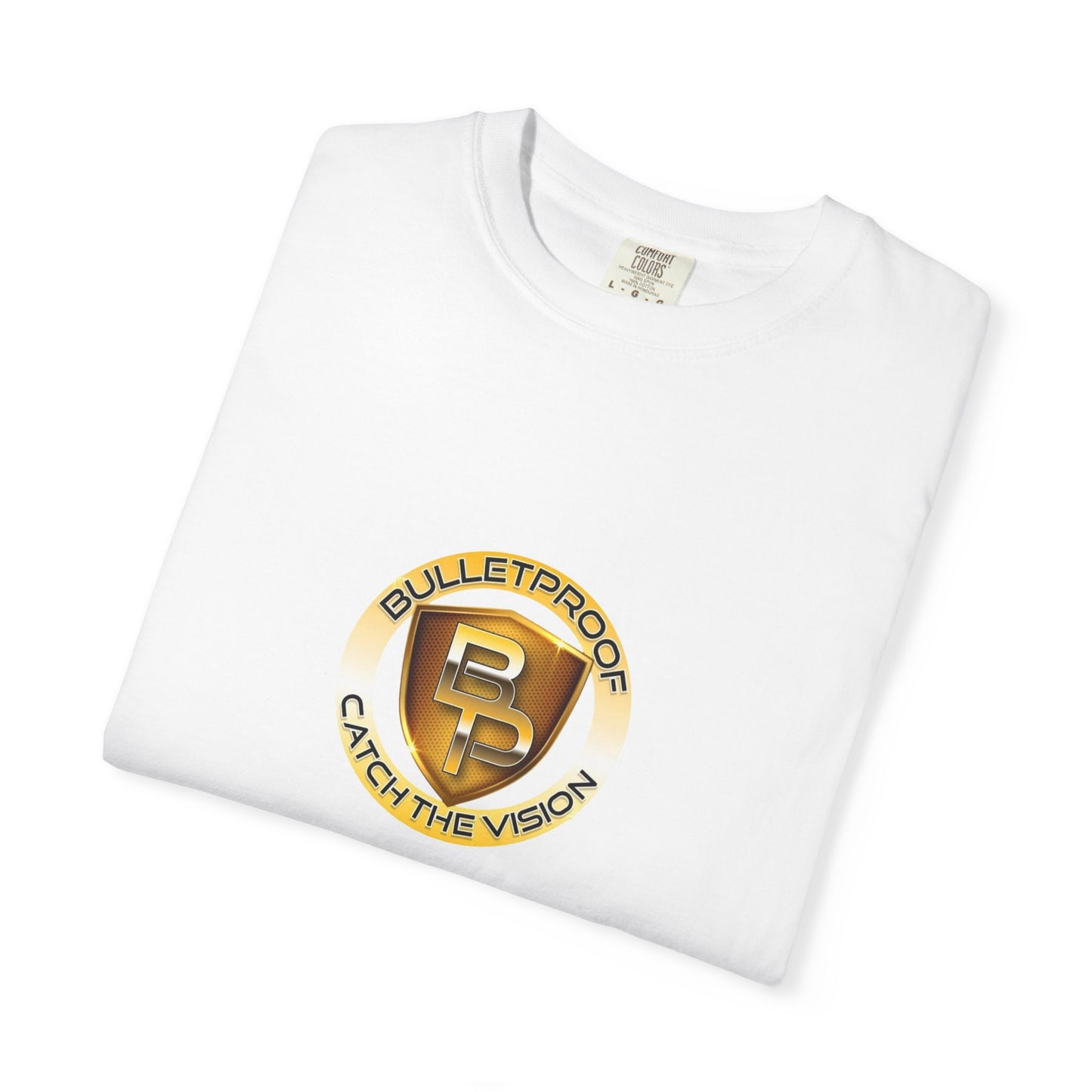 BulletProof Catch The Vision Unisex Garment-Dyed T-shirt