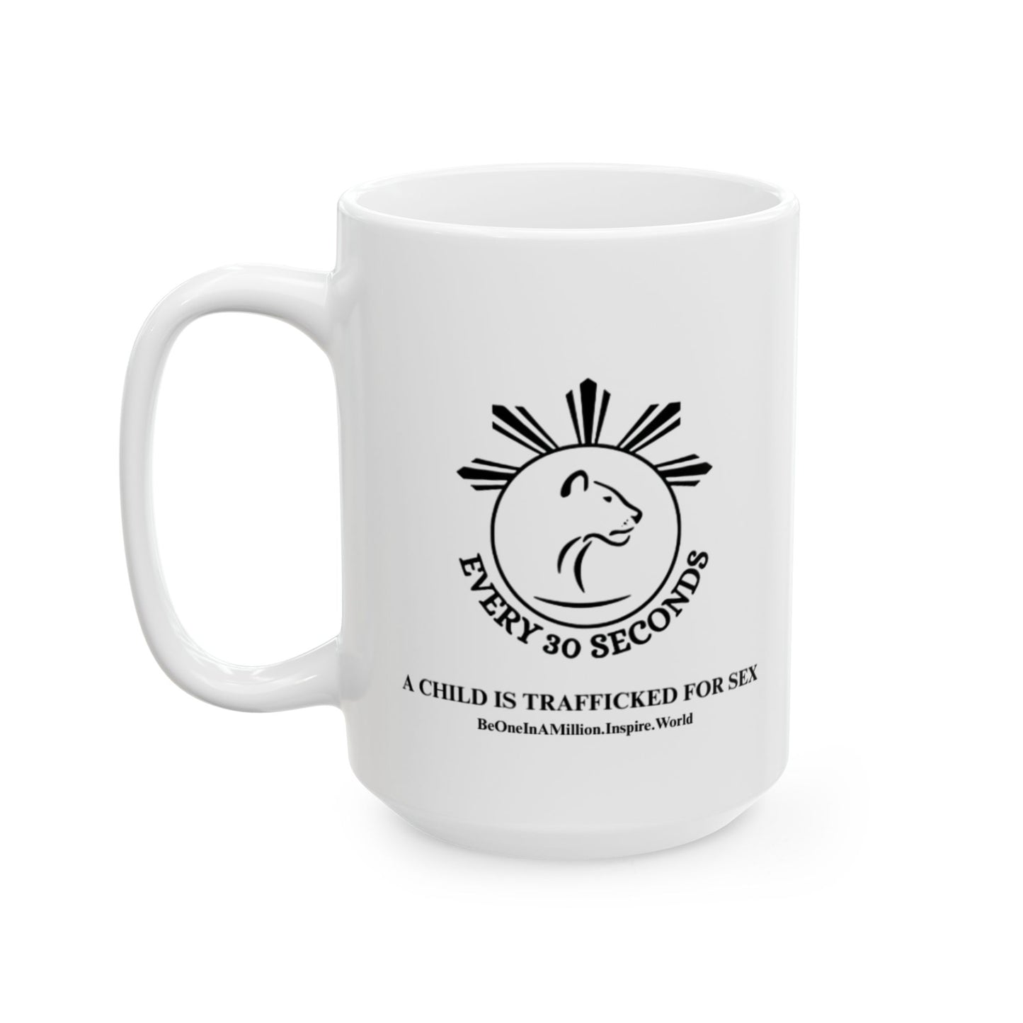 Be One In A Million Ceramic Mug, (11oz, 15oz)