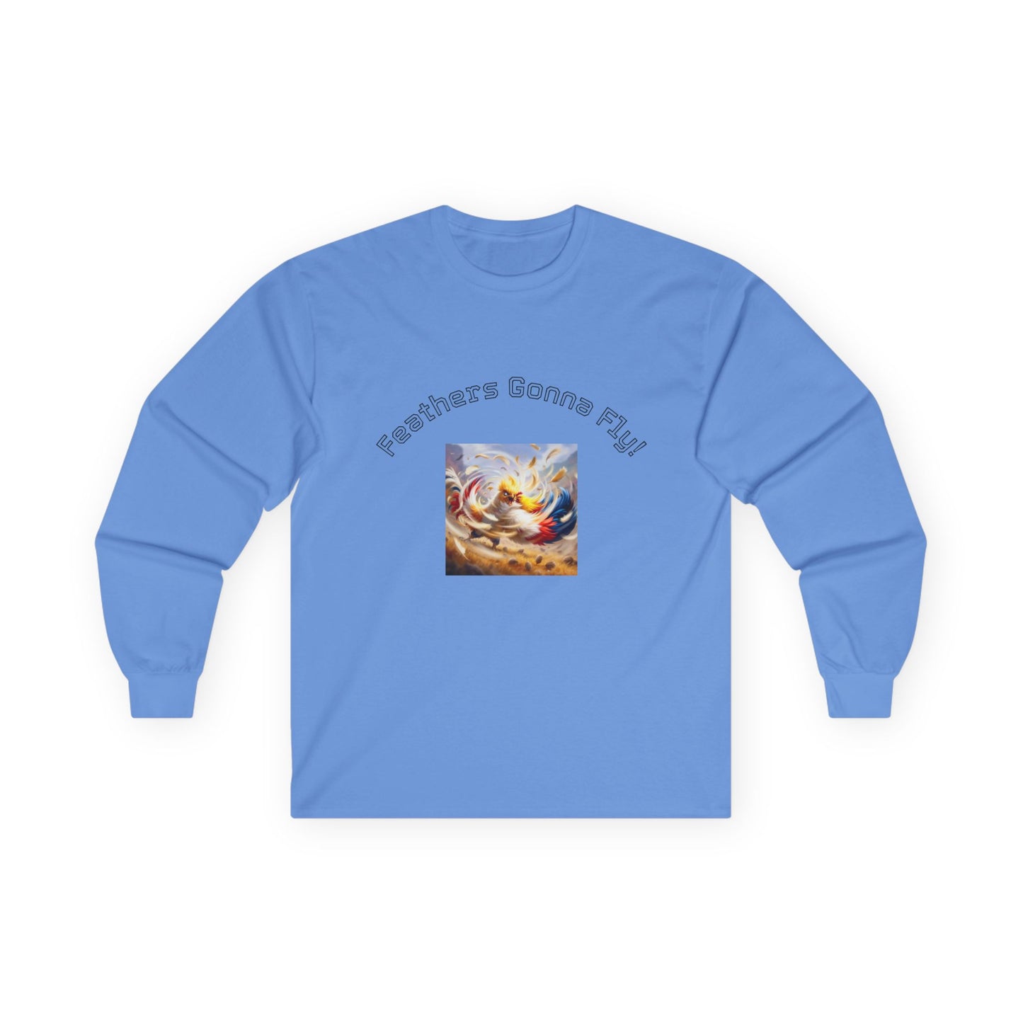 AKCB Feathers Gonna Fly Unisex Ultra Cotton Long Sleeve Tee