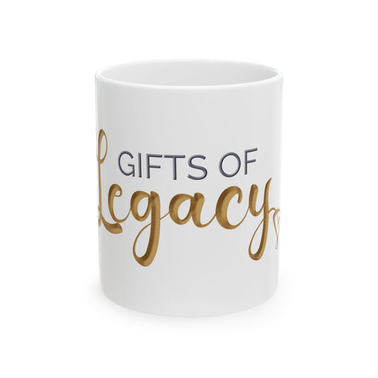 Gifts of Legacy Ceramic Mug, (11oz, 15oz)