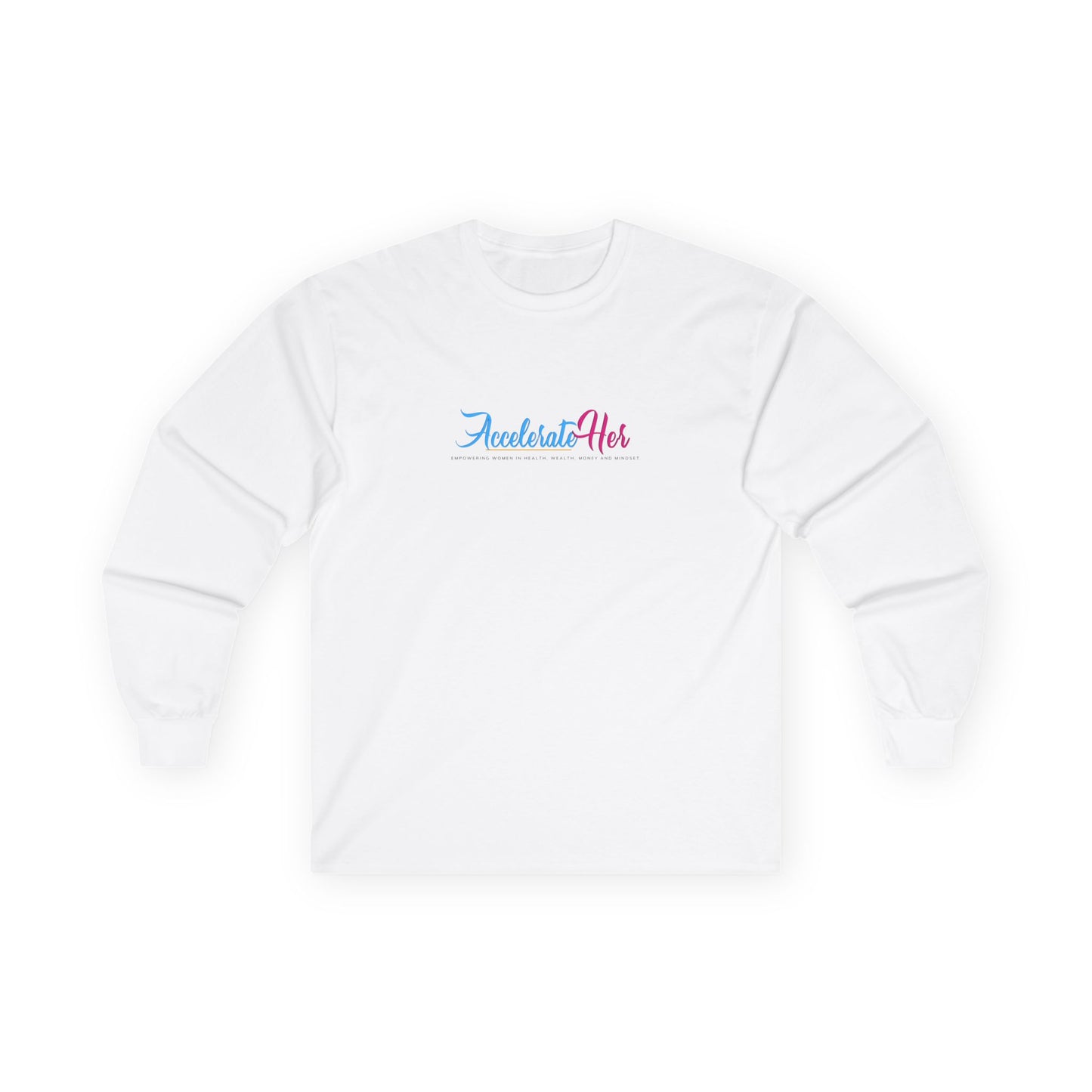 AccelerateHer Unisex Ultra Cotton Long Sleeve Tee