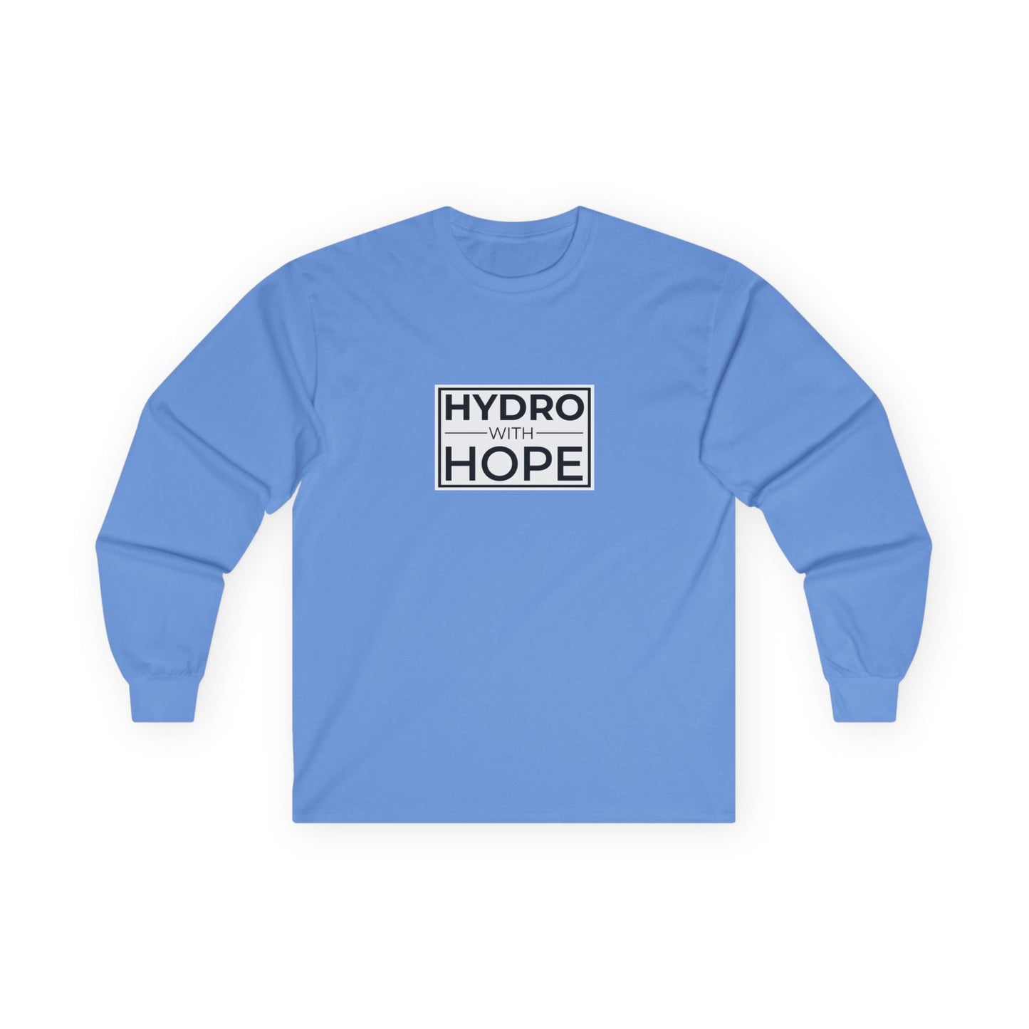 Hydro with Hope Unisex Ultra Cotton Long Sleeve Tee