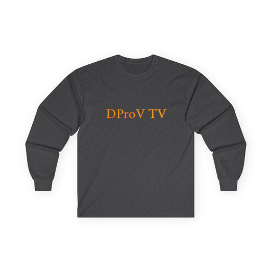 DProV TV Unisex Ultra Cotton Long Sleeve Tee