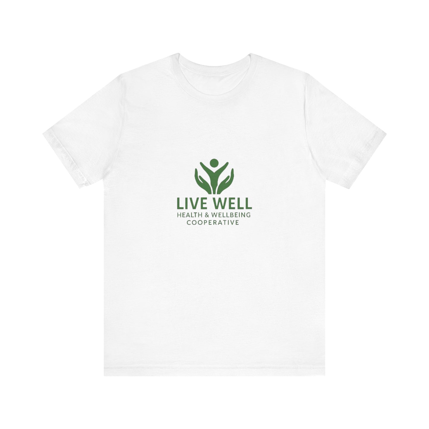 Live Well Cooperative Unisex Jersey Short Sleeve Tee