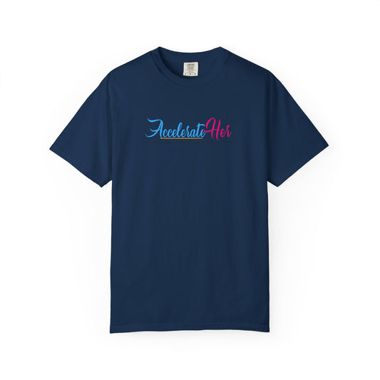 AccelerateHer Unisex Garment-Dyed T-shirt