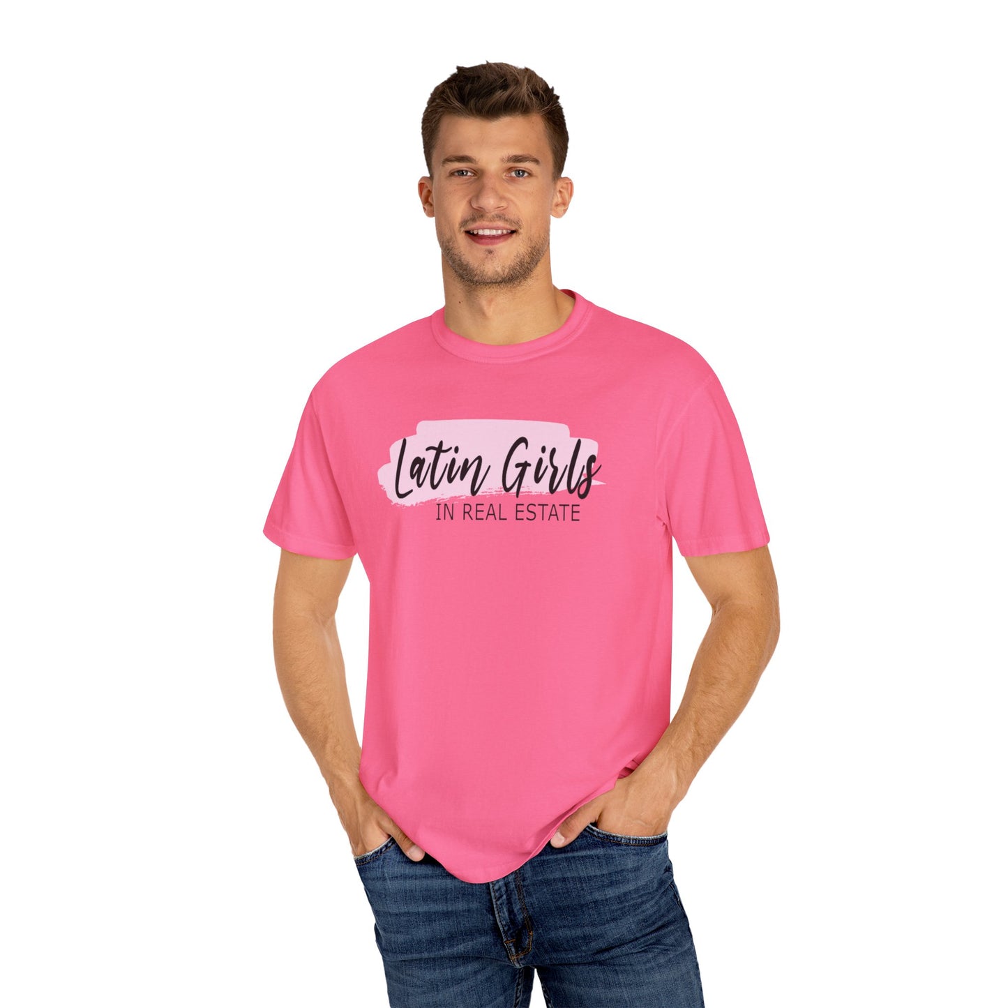 Latin Girls In Real Estate Unisex Garment-Dyed T-shirt