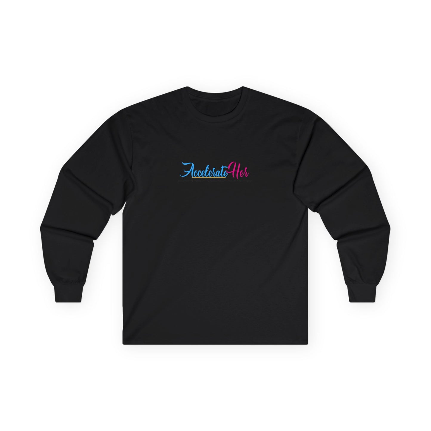 AccelerateHer Unisex Ultra Cotton Long Sleeve Tee