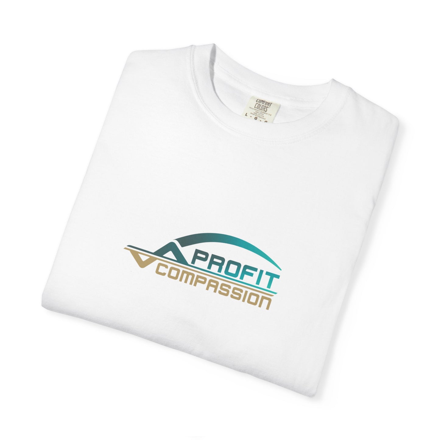 Profit Compassion Unisex Garment-Dyed T-shirt