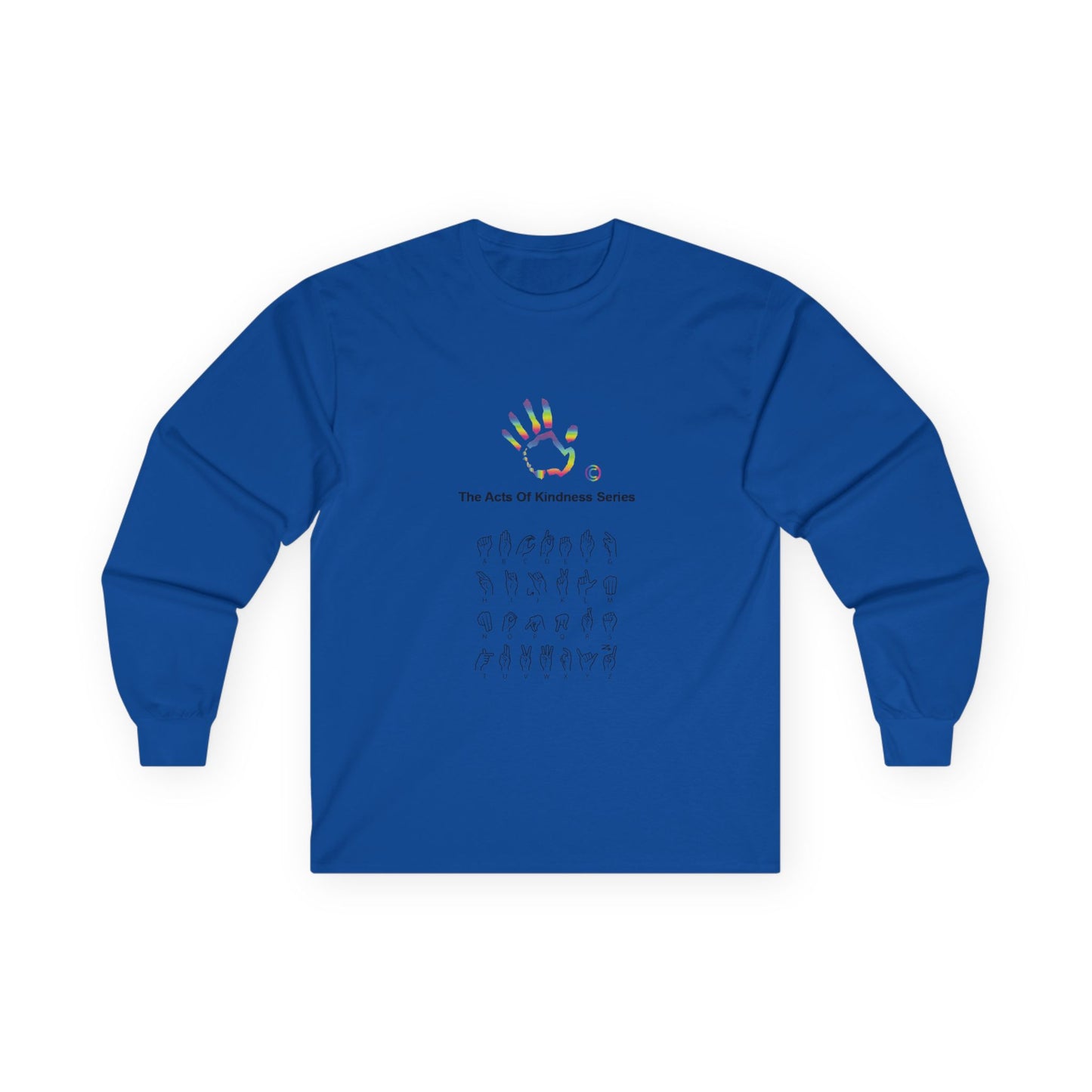 Acts of Kindness Series Unisex Ultra Cotton Long Sleeve Tee