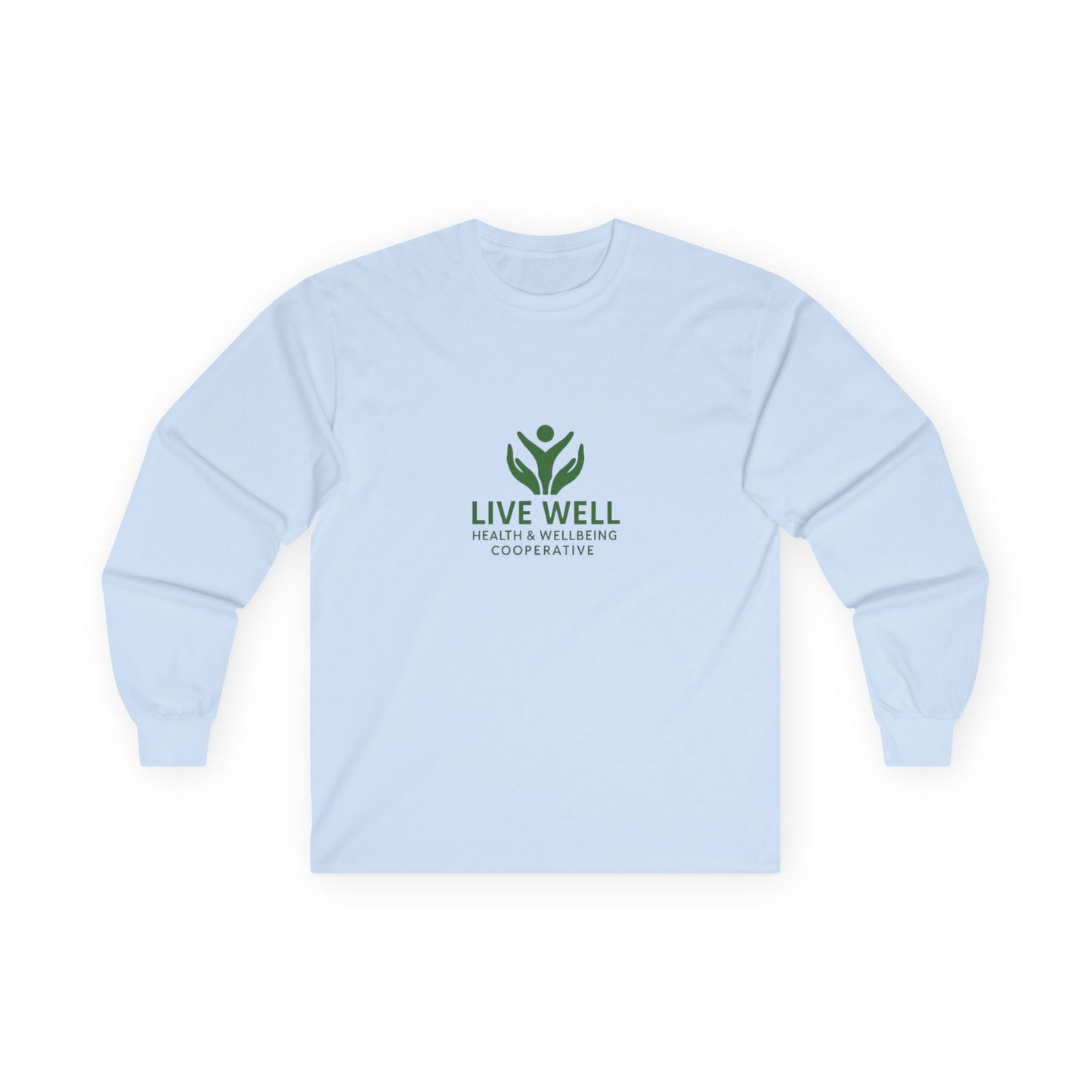 Live Well Cooperative Unisex Ultra Cotton Long Sleeve Tee