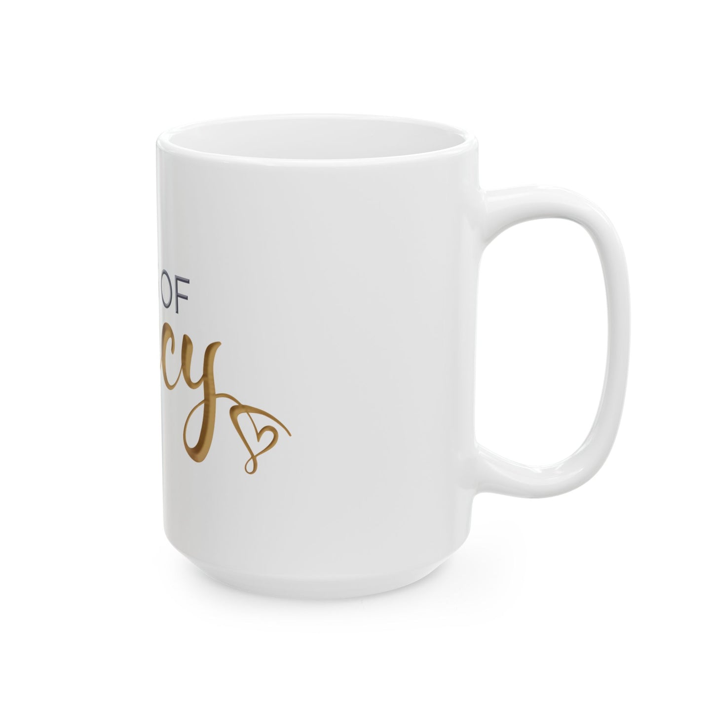 Gifts of Legacy Ceramic Mug, (11oz, 15oz)