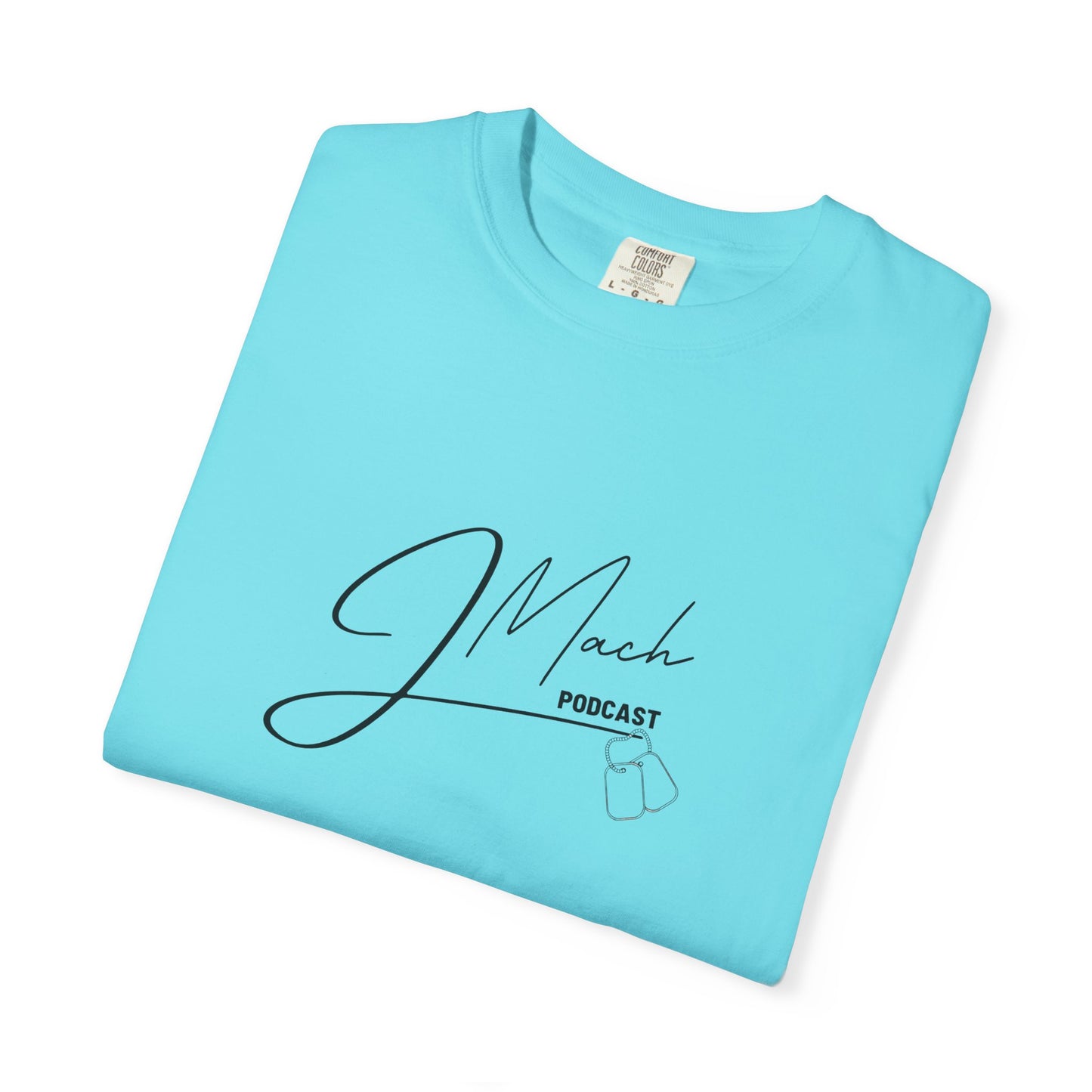 JMach Podcast Unisex Garment-Dyed T-shirt