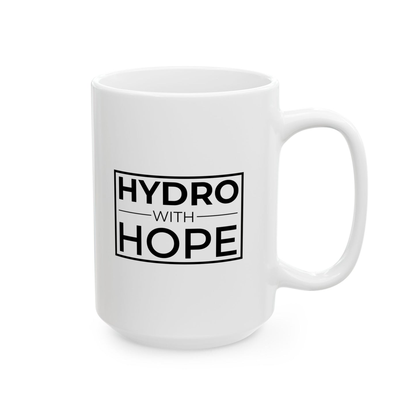 Hydro with Hope Ceramic Mug, (11oz, 15oz)