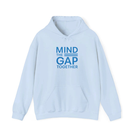 Mind The Gap Together Unisex Heavy Blend™ Hooded Sweatshirt