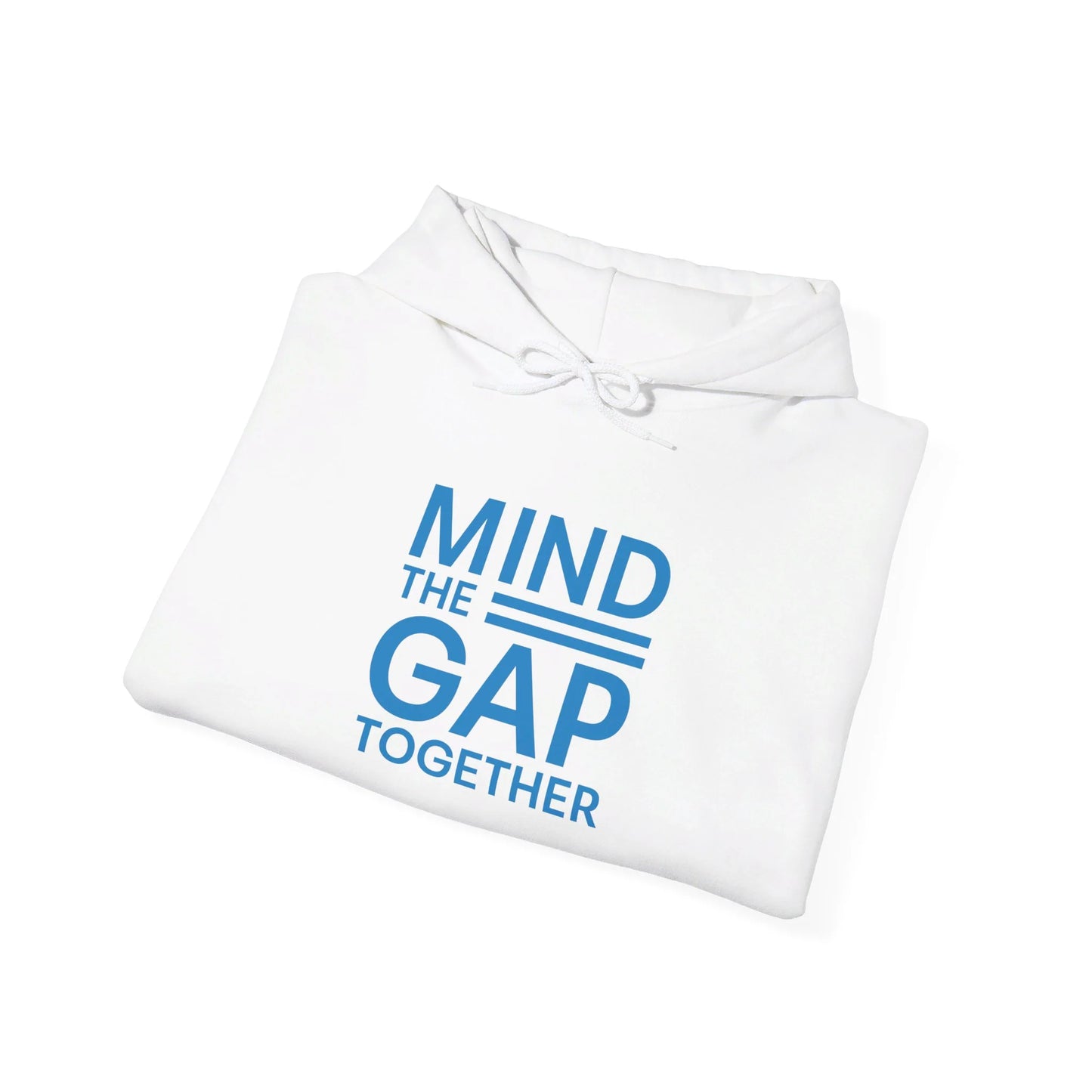 Mind The Gap Together Unisex Heavy Blend™ Hooded Sweatshirt