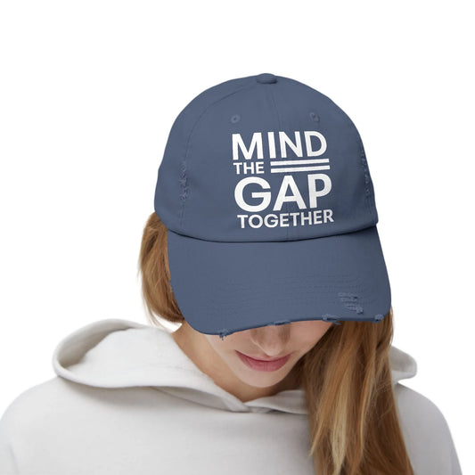 Mind The Gap Together Unisex Distressed Cap