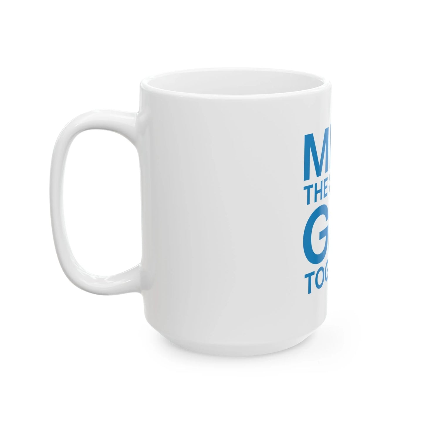 Mind The Gap Together Ceramic Mug, (11oz, 15oz)