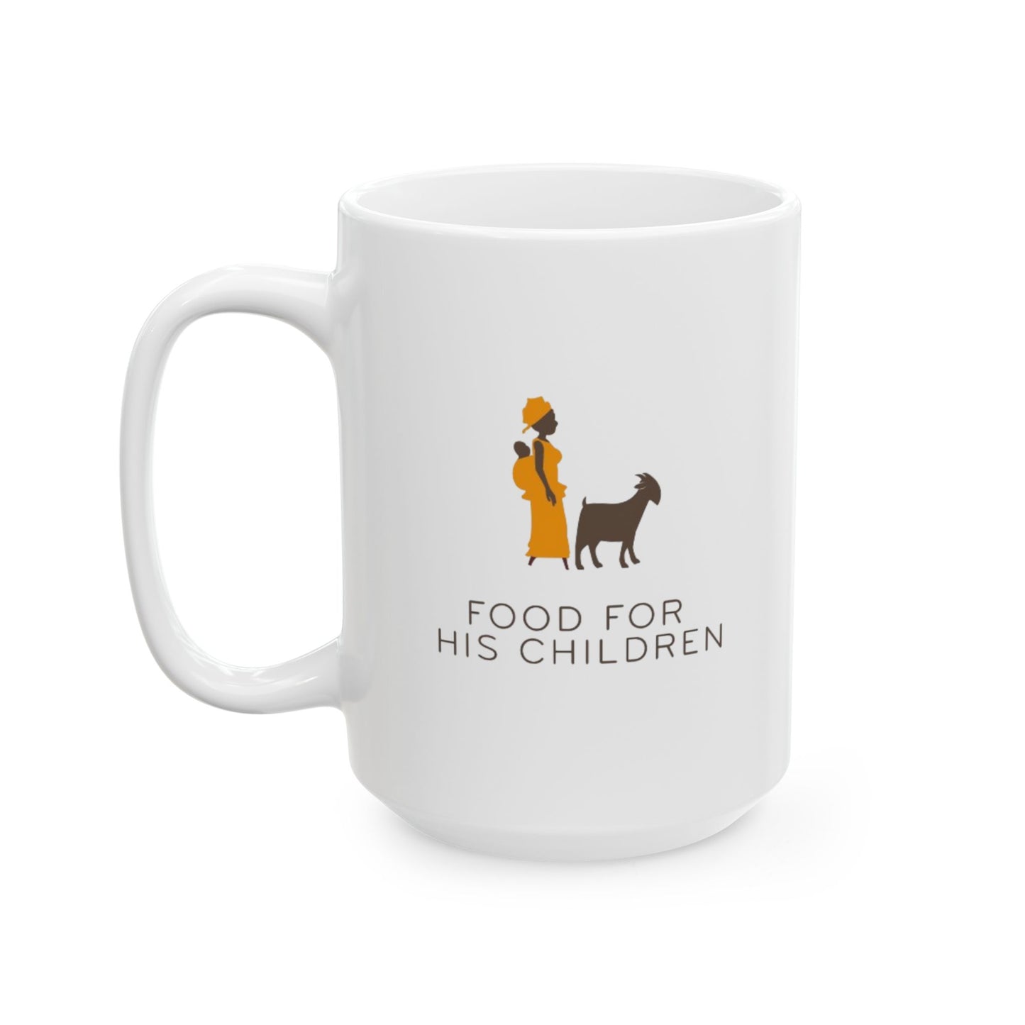 Food For His Children Ceramic Mug, (11oz, 15oz)