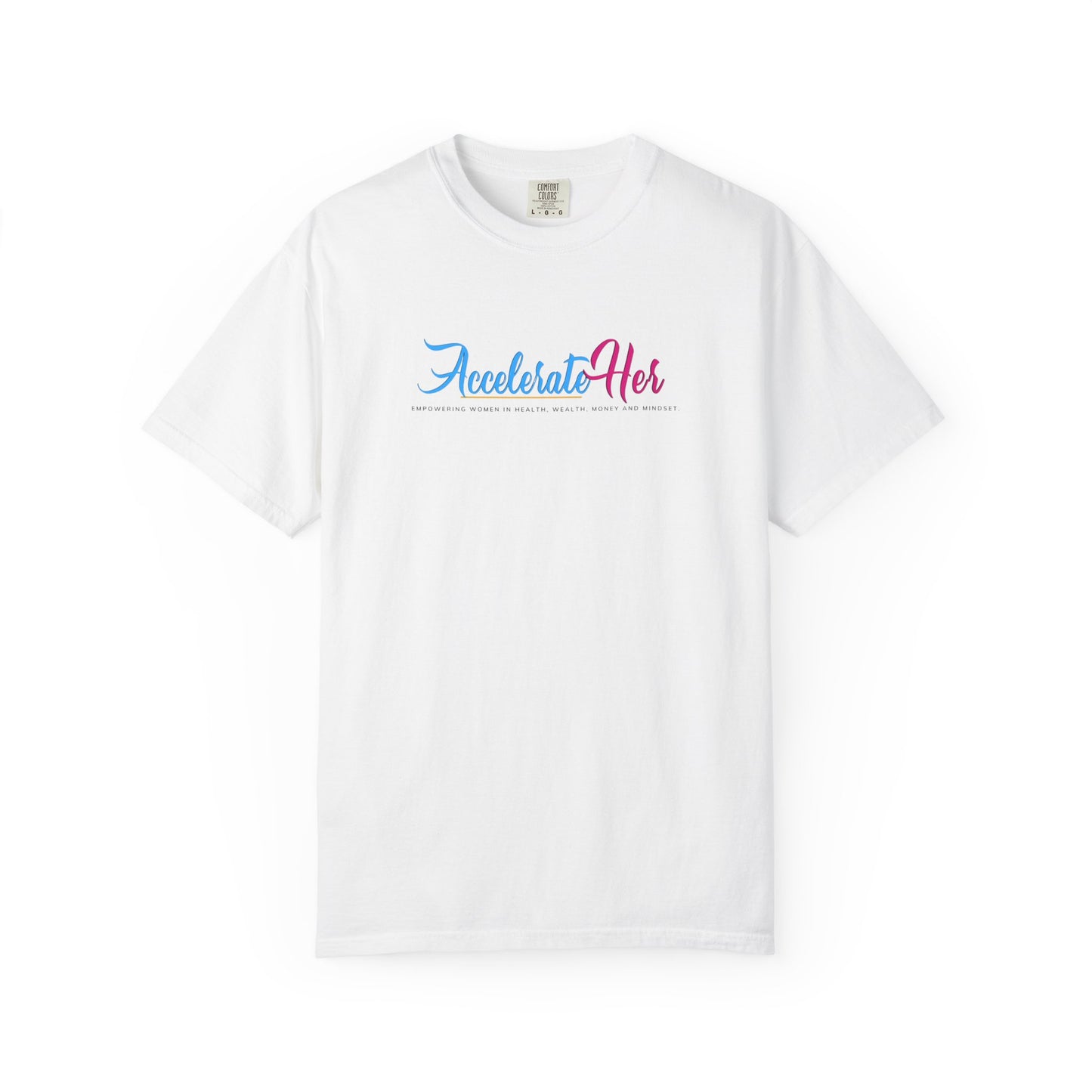 AccelerateHer Unisex Garment-Dyed T-shirt