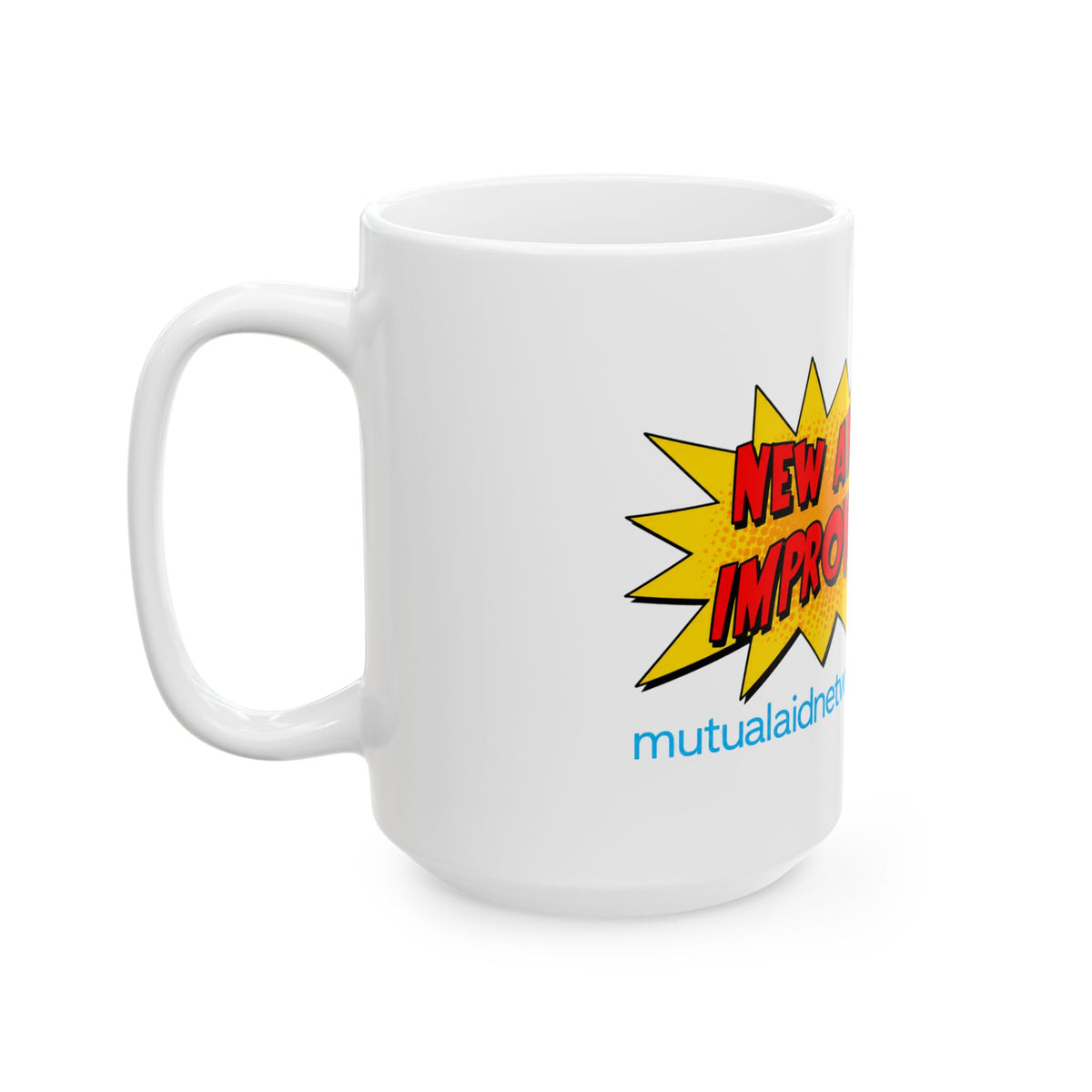 Mutual Aid Network - Ceramic Mug, (11oz, 15oz)