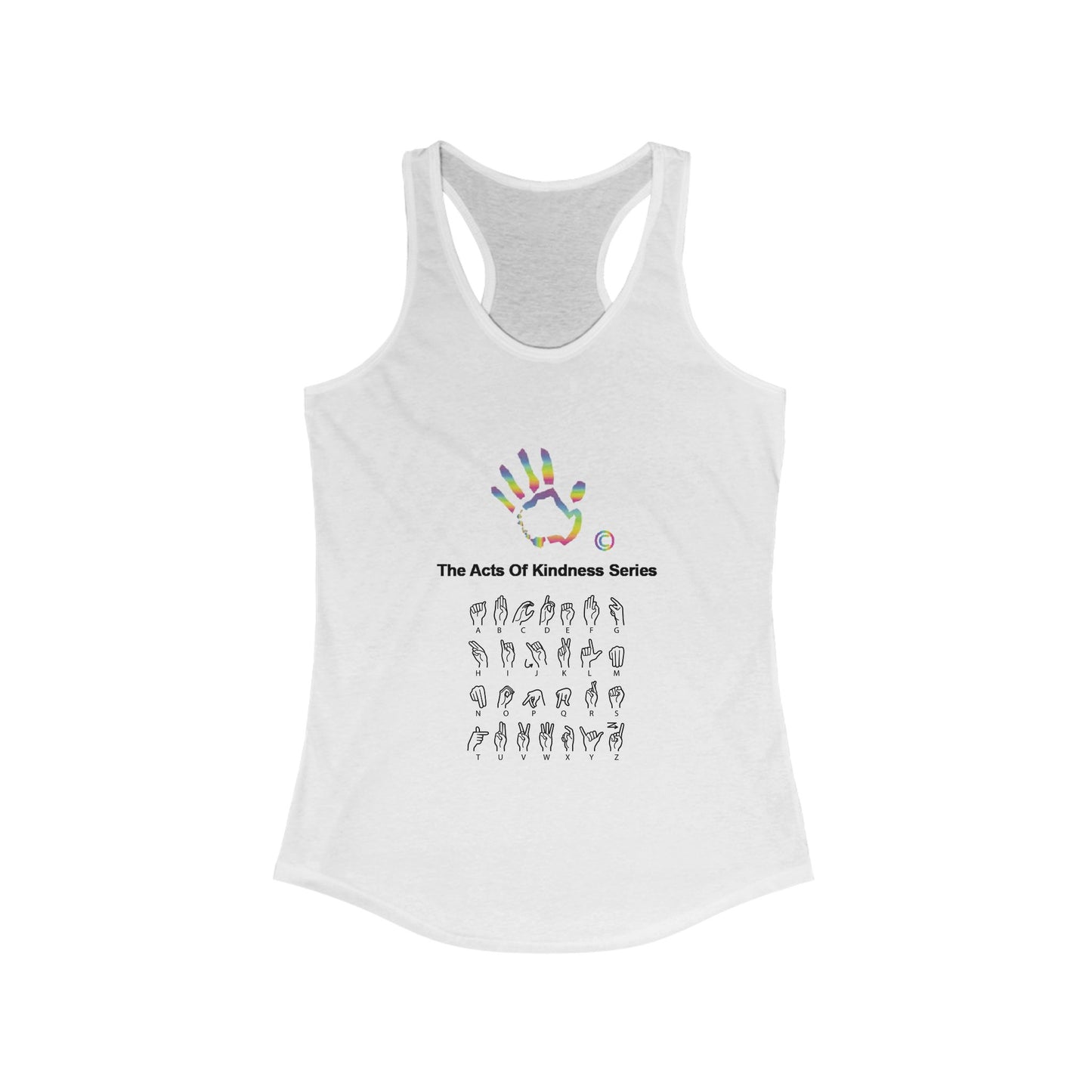 Acts of Kindness Series Women's Ideal Racerback Tank