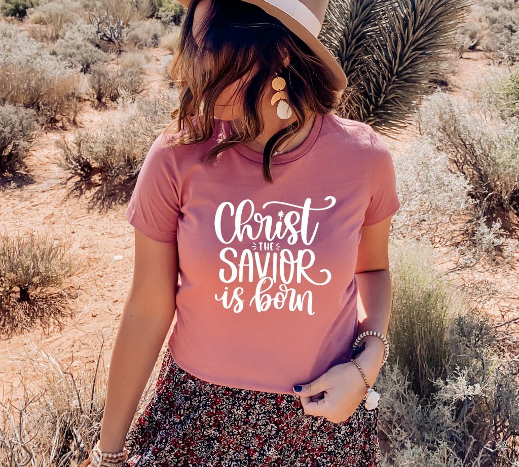 Christ The Savior Is Born T-shirt, Christmas Shirt, Jesus Tee, Women's T-shirt, Gift For Her, Bible Verse Top, Holiday Shirts, Christ Tshirt